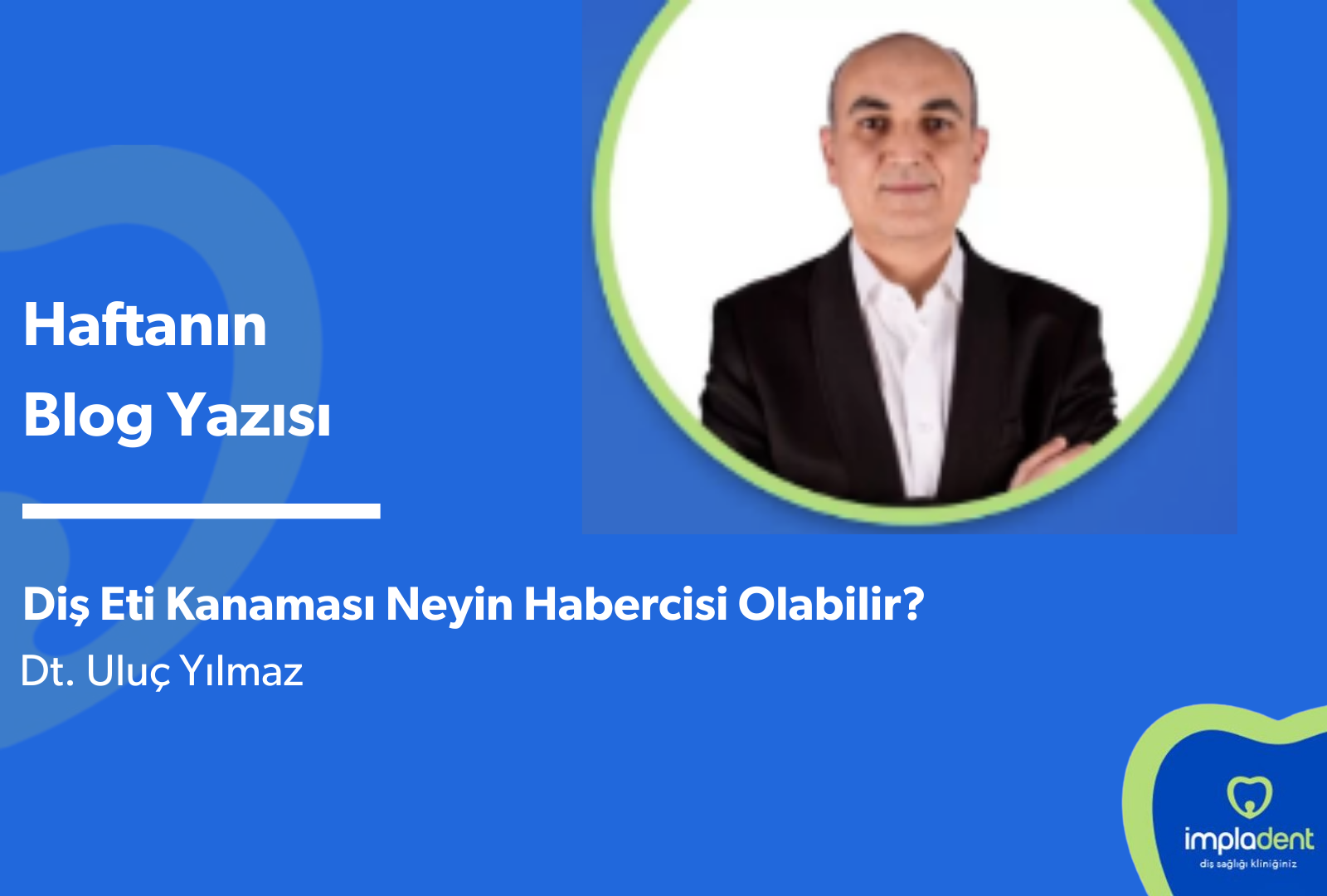 Diş Eti Kanaması Neyin Habercisi Olabilir?