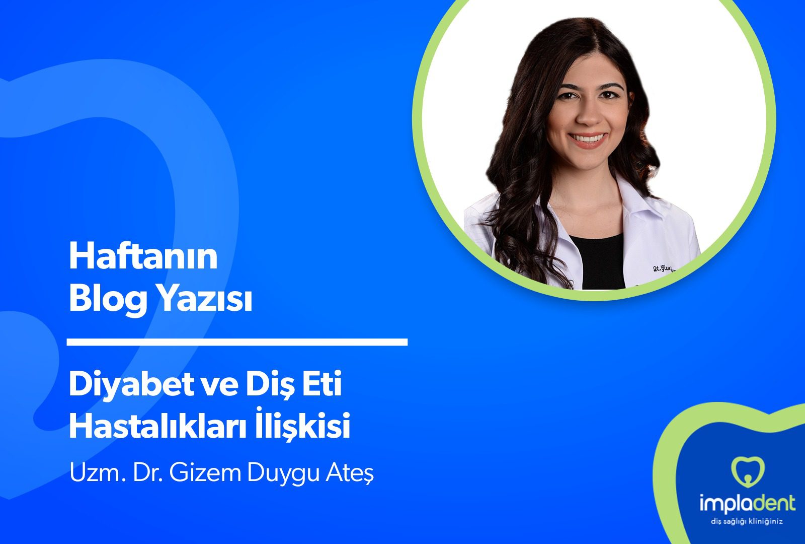 Diyabet ve Diş Eti Hastalıkları İlişkisi