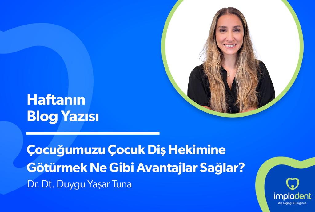 Çocuk Diş Hekimliği Nedir?