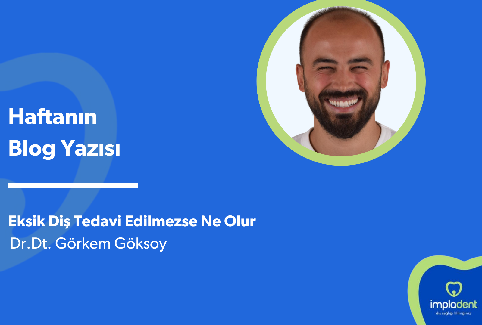 Eksik Diş Tedavi Edilmezse Ne Olur?