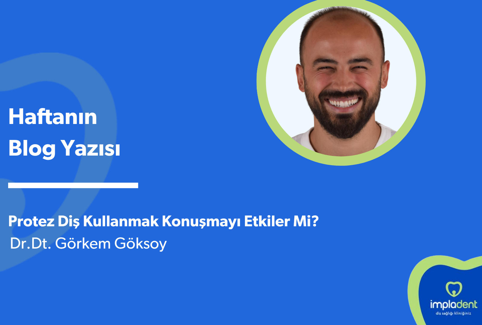 Protez Diş Kullanmak Konuşmayı Etkiler mi?