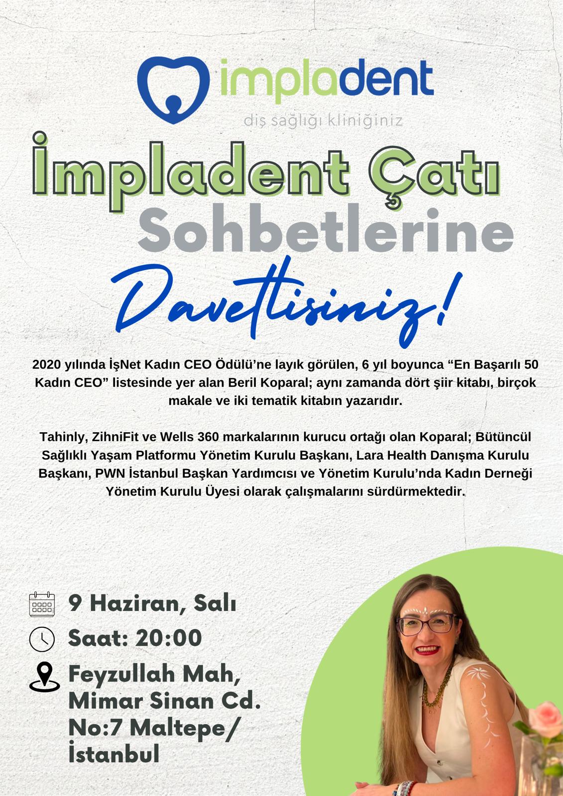 Beril Koparal İle İmpladent Çatı Sohbeti Etkinliği