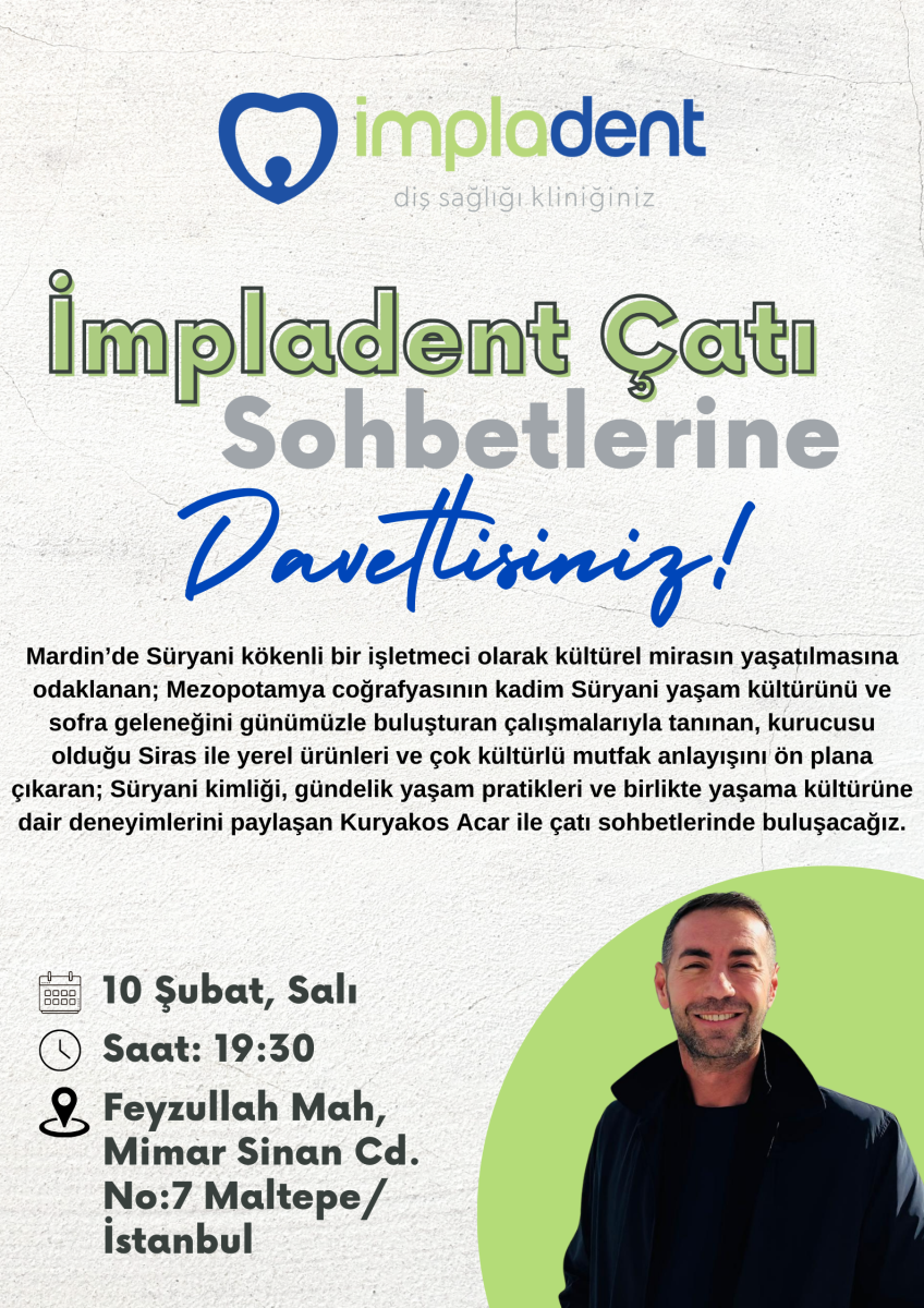 Kuryakos Acar İle İmpladent Çatı Sohbeti Etkinliği