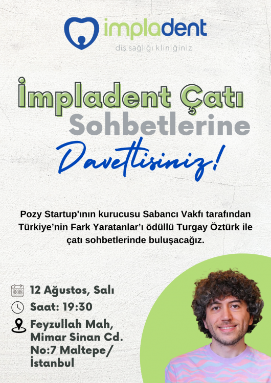 Turgay Öztürk İle İmpladent Çatı Sohbeti Etkinliği